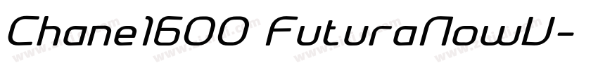 Chane1600 FuturaNowV字体转换